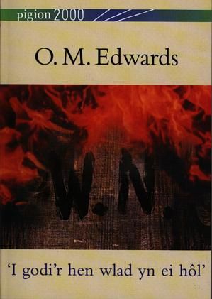 Delwedd:Pigion 2000 OM Edwards - 'I Godi'r Hen Wlad yn ei Hôl' (llyfr).jpg