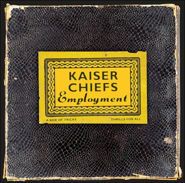 Delwedd:Employment Kaiser Chiefs.jpg