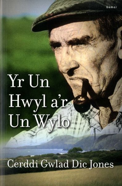 Delwedd:Yr Un Hwyl a'r Un Wylo - Cerddi Gwlad Dic Jones (llyfr).jpg