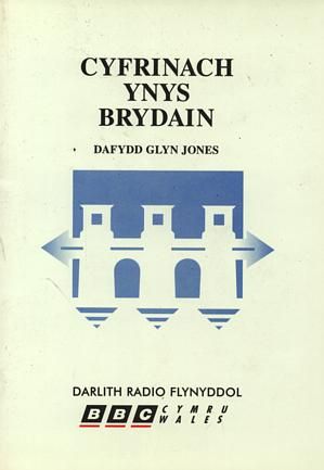 Delwedd:Cyfres Darlith Radio Flynyddol BBC Cymru - Wales Cyfrinach Ynys Brydain - Secret of the Island of Britain, The (llyfr).jpg