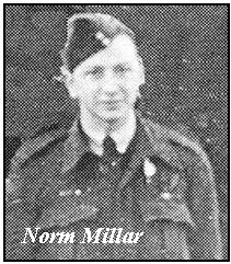 Sarjiant Norm Millar, gofalu am y gynnau, daeth i lawr yn Hendre Wen