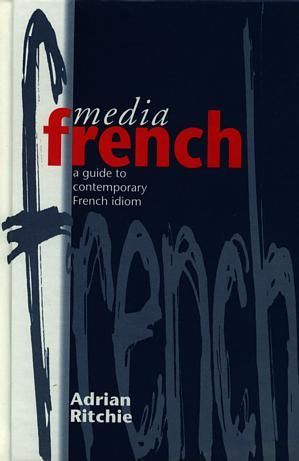 Delwedd:Media French A Guide to Contemporary French Idiom, with English Translations.jpg