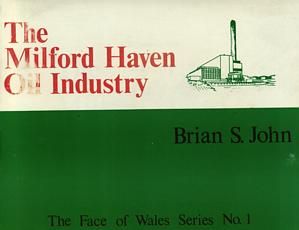 Delwedd:Face of Wales Series, The 1. Milford Haven Oil Industry, The.jpg