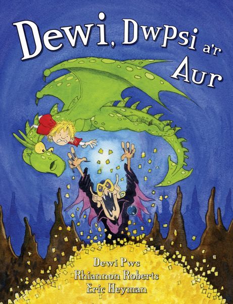 Delwedd:Dewi, Dwpsi a'r Aur (llyfr).jpg