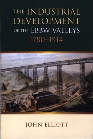 Delwedd:Industrial Development of the Ebbw Valleys, 1780 1914, The.jpg