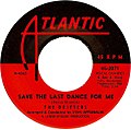 Drifters - Save the Last Dance For Me