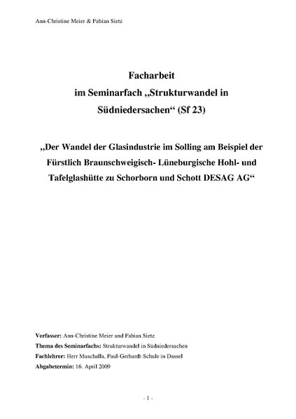 Datei:Facharbeit Seminarfach Strukturwandel Südniedersachsen Wandel Glasindustrie Solling BSp Hohlglashütte Schorborn und Schott DESAG AG.pdf