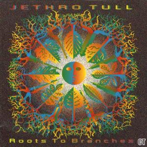 Αρχείο:Jethro Tull - Roots to Branches.jpg