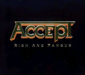 Αρχείο:Accept - Rich and Famous.jpg