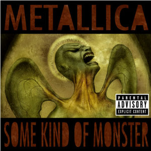 Αρχείο:Metallica - Some Kind of Monster cover.jpg