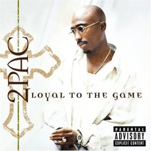 Αρχείο:Tupac Shakur - Loyal to the Game.jpg