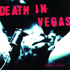 Deathinvegas deadelvis cover.jpg