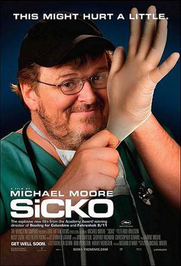 Moore's most recent film, Sicko, released in 2007.