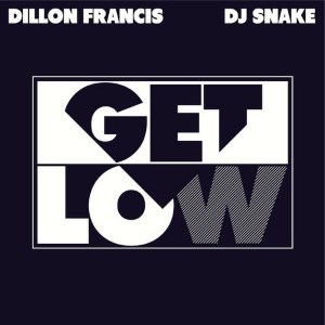 http://upload.wikimedia.org/wikipedia/en/0/07/Get-Low-by-Dillon-Francis-DJ-Snake.jpg