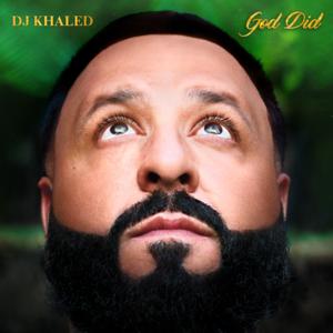 File:DJ Khaled - God Did.png