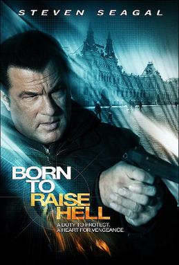 Born to Raise Hell movie