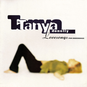 File:Tanya Donelly - Lovesongs for Underdogs.jpg