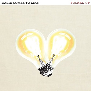 Fucked_Up_-_David_Comes_to_Life_album_artwork.jpg