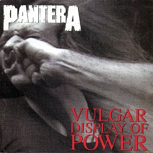 Vulgar Display of Power cover