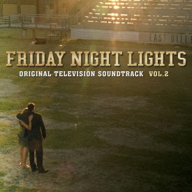 Friday Night Lights Vol. 2 (television soundtrack)