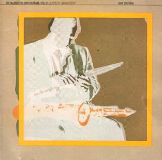 File:The Mastery of John Coltrane, Vol. III Jupiter Variation.JPG