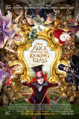 File:Alice Through the Looking Glass (2016 film) poster.png