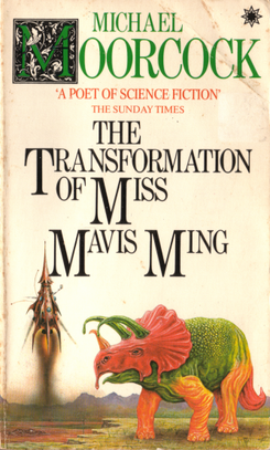 File:Michael Moorcock The Transformation of Miss Mavis Ming.png