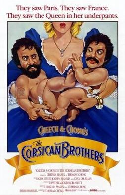 Cheech & Chong's The Corsican Brothers.jpg