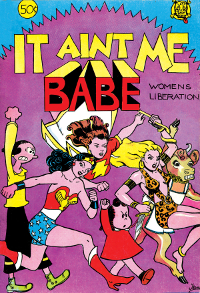 It Ain't Me, Babe (comic), first printing.jpg