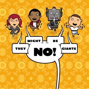 File:TheyMightBeGiants-No!.jpg