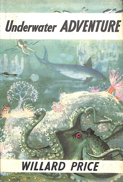 Underwater Adventure Willard Price