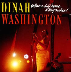 Dinah Washington-What a Diff'rence a Day Makes! (album cover).jpg