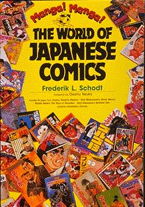 Manga! Manga! The World of Japanese Comics