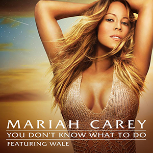 File:Mariah Carey You Don't Know What to Do (Official Single Cover).png