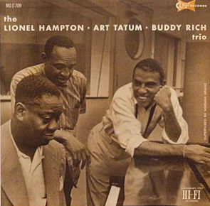 The Lionel Hampton Art Tatum Buddy Rich Trio