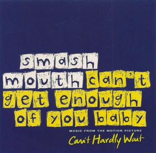 File:Smash Mouth Can't Get Enough of You Baby.jpg