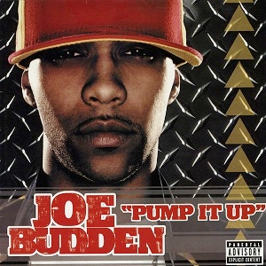 File:Joe Budden - Pump It Up.jpg