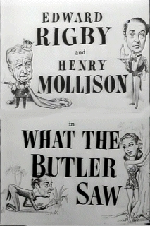 "What the Butler Saw" (1950).jpg