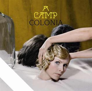 Colonia_(A_Camp_album).jpg