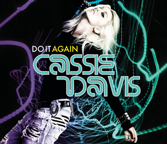 File:Cassie Davis Do It Again single.jpg