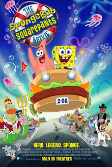 Film poster showing SpongeBob SquarePants (right) and Patrick Star (left) on a car shaped like a sandwich. Below them are various Bikini Bottom residents watching the pair, including Mr. Krabs, Squidward Tentacles, and Sandy Cheeks. In the upper left side of the image is the film title. Below the tagline is shown reading "Hero. Legend. Sponge." above the production details and the theatrical release date.