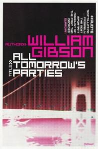 All Tomorrow's Parties William Gibson