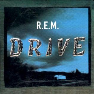 File:R.E.M. - Drive.jpg