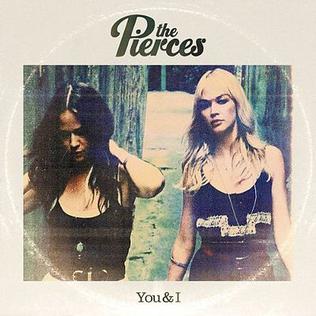 File:The Pierces - You & I.jpg