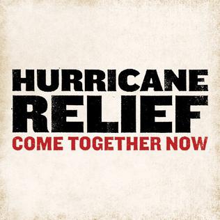 File:Hurricane Relief- Come Together Now (album cover).jpg