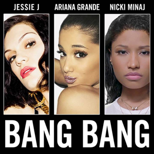 File:Jessie J - Bang Bang (featuring Ariana Grande & Nicki Minaj) Cover Art.png