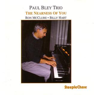 File:The Nearness of You (Paul Bley album).jpg