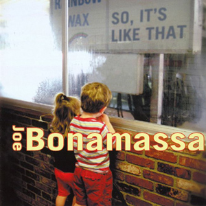 File:Joe Bonamassa So, It's Like That.jpg