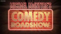 Michael McIntyre s Comedy Roadshow movie