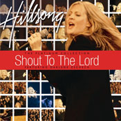 Shout To The Lord Hillsong Darlene Chords